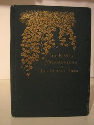 Seller image for The King's Messengers and The Distant Hills: Two Allegories for sale by Tiger books