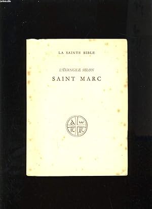 Bild des Verkufers fr L'EVANGILE SELON SAINT MARC zum Verkauf von Le-Livre