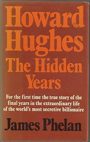 Immagine del venditore per Howard Hughes - The Hidden Years venduto da Chaucer Head Bookshop, Stratford on Avon