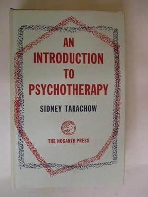 AN INTRODUCTION TO PSYCHOTHERAPY