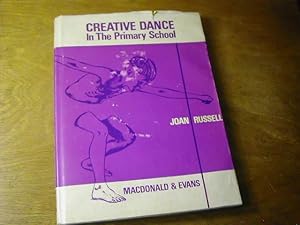 Bild des Verkufers fr Creative Dance in the Primary School zum Verkauf von Antiquariat Fuchseck