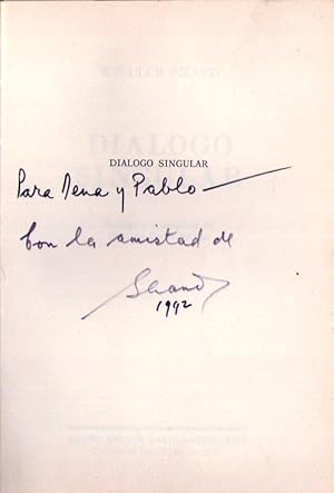 DIALOGO SINGULAR. Prólogo y traducción de Rolando Costa Picazo. [Firmado / Signed]