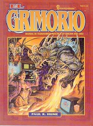 EL GRIMORIO. Manual de taumaturgia práctica No. 15 - Edición año 2053