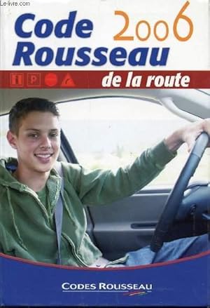 Image du vendeur pour CODE DE LA ROUTE ROUSSEAU 2006. mis en vente par Le-Livre