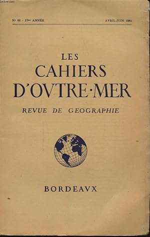 Bild des Verkufers fr LES CAHIERS D OUTRE MER N66 : Un village de la vallee du Senegal Amadi ounar - La riziculture dans le monde - Tambacounda capitale du Sngal oriental. zum Verkauf von Le-Livre