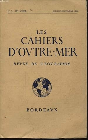 Bild des Verkufers fr LES CAHIERS D OUTRE MER N71 : SAFI DEUXIEME PORT DU MAROC - TRANCHUMANCE ET MOUVEMENT DE BETAIL EN AMERIQUE LATINE - LES CONSEQUENCES SOCIALES ET ECONOMIQUES DE L AGRICULTURE COMMERCIALE EUROPEENNE EN ASIE DU SUD EST. zum Verkauf von Le-Livre