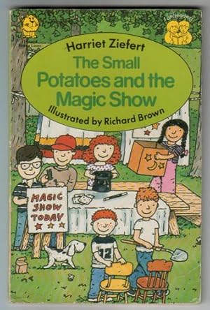 Seller image for The Small Potatoes and the Magic Show for sale by The Children's Bookshop