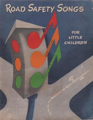 Seller image for FOURTEEN ROAD SAFETY SONGS FOR LITTLE CHILDREN. for sale by Black Stump Books And Collectables