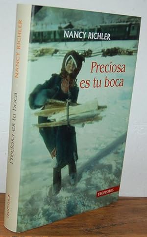Immagine del venditore per PRECIOSA ES TU BOCA venduto da EL RINCN ESCRITO
