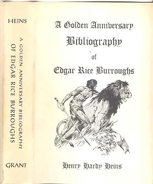 Golden Anniversary Bibliography of Edgar Rice Burroughs, A