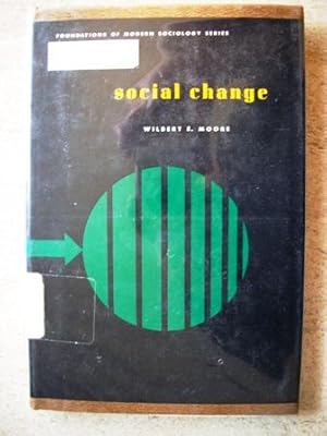 Social Change: Foundations of Modern Sociology Series