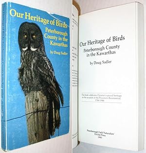 Seller image for Our Heritage of Birds: Peterborough County in the Kawarthas for sale by Alex Simpson