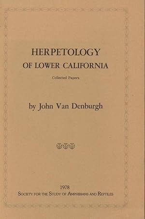Imagen del vendedor de Herpetology of Lower California, collected papers. a la venta por Frank's Duplicate Books