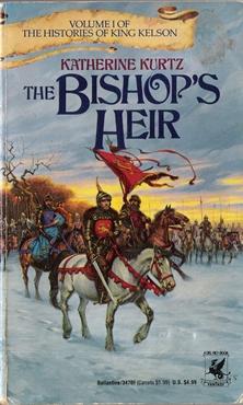 Seller image for The Bishop's Heir Volume 1 of the Histories of King Kelson for sale by Caerwen Books