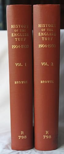 Seller image for History of The English Turf 1904 - 1930 : Two Volumes for sale by Barassie Books