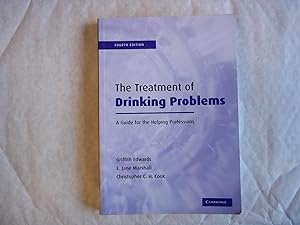 Imagen del vendedor de The Treatment of Drinking Problems : A Guide for the Helping Professions a la venta por Carmarthenshire Rare Books