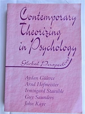 CONTEMPORARY THEORIZING IN PSYCHOLOGY. Global Perspectives