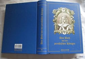 Bild des Verkufers fr Das Buch von den preuischen Knigen - Nachdruck der Originalausgabe von 1895 zum Verkauf von Versandhandel fr Sammler