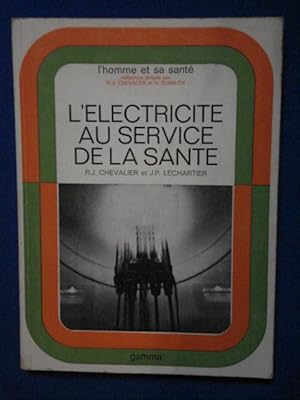 L'Electricité au service de la Santé