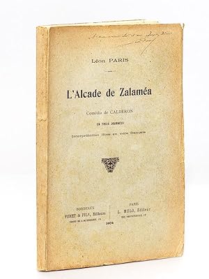 Seller image for L'Alcade de Zalama. Comdia de Caldron en trois journes. Interprtation libre en vers franais. for sale by Librairie du Cardinal