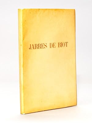 Jarres de Biot. Deux Bois de Tavy Notton [ Livre dédicacé par l'auteur ]