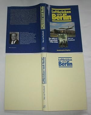 Imagen del vendedor de Luftbrcken nach Berlin - Der alliierte Flugverkehr 1945-1990 a la venta por Versandhandel fr Sammler