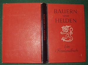 Seller image for Bauern und Helden - Ein Finnlandbuch for sale by Versandhandel fr Sammler