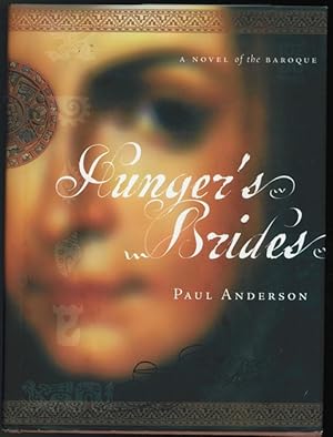 Seller image for Hunger's Brides - A Novel Of Baroque for sale by Ainsworth Books ( IOBA)