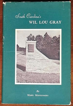 Seller image for South Carolina's Wil Lou Gray: Pioneer in Adult Education for sale by Canford Book Corral