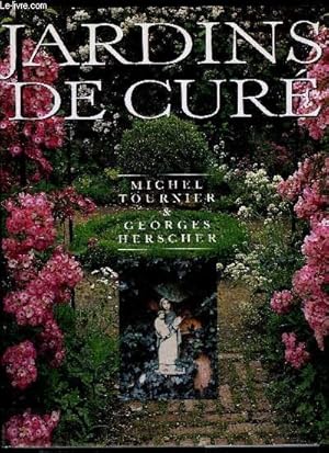 Bild des Verkufers fr JARDINS DE CURE zum Verkauf von Le-Livre