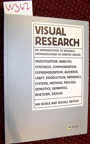 Visual Research: An Introduction To Research Methodologies In Graphic Design