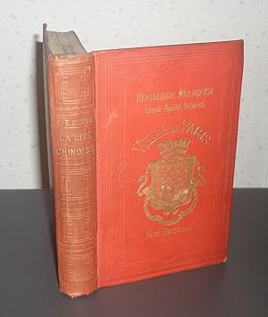 La cité chinoise, deuxième édition, Paris, Nouvelle Revue, 1886.
