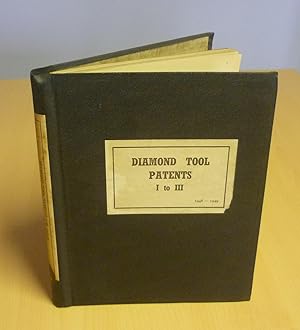 Diamond tool patents 1A for machining metals and non-metallic substances, 2nd Revised Edition, Ap...