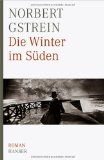 Bild des Verkufers fr Die Winter im Sden : Roman. zum Verkauf von Antiquariat  Udo Schwrer