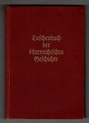 Taschenbuch der österreichischen Geschichte : Übersicht der geschichtlichen Ereignisse von 400 v....