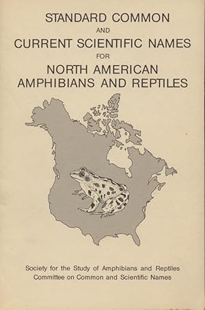 Bild des Verkufers fr Standard Common and Current Scientific Names for North American Amphibians and Reptiles zum Verkauf von Frank's Duplicate Books