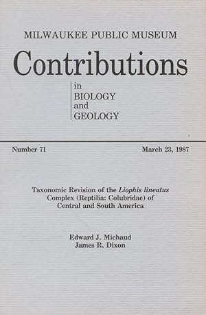 Seller image for Taxonomic Revision of the Liophis Lineatus Complex (Reptilia: Colubridae) of Central and South America for sale by Frank's Duplicate Books