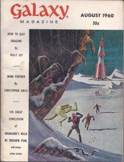 Seller image for GALAXY Science Fiction: August, Aug. 1960 ("Mind Partner"; "Drunkard's Walk") for sale by Books from the Crypt