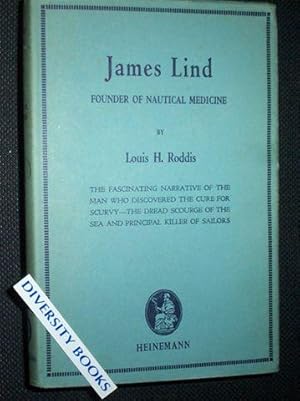 JAMES LIND: Founder of Nautical Medicine