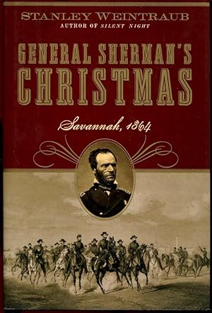 General Sherman's Christmas: Savannah, 1864