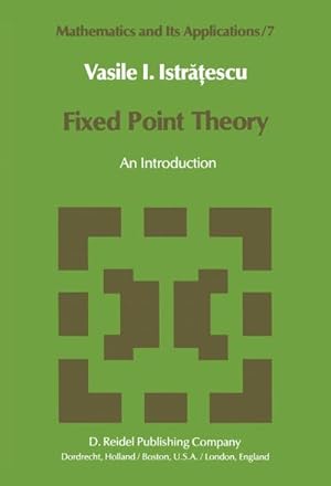 Imagen del vendedor de Fixed Point Theory : An Introduction a la venta por AHA-BUCH GmbH