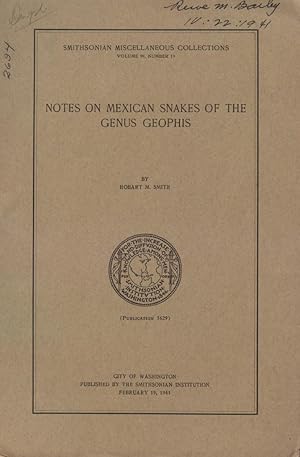 Seller image for Notes on Mexican Snakes of the Genus Geophis for sale by Frank's Duplicate Books