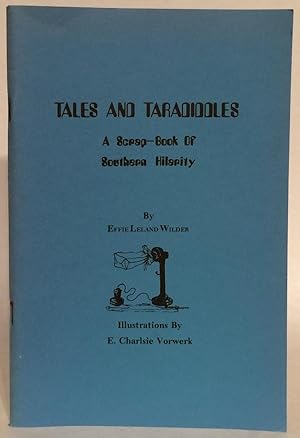 Tales and Taradiddles. A Scrap-Book of Southern History. INSCRIBED With 2 Letters.