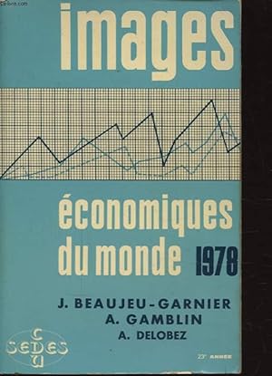 Seller image for IMAGES ECONOMIQUES DU MONDE 1978 for sale by Le-Livre