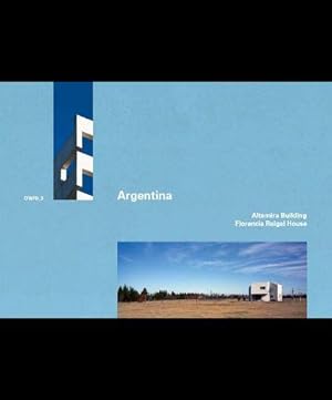 Bild des Verkufers fr Argentina. Altamira Building, 1998-2001 by Rafael Iglesia /Florencia Raigal House, 2005-2006 by Marcelo Villafae. (O'Neil Ford Duograph Series 3). zum Verkauf von Antiquariat Bergische Bcherstube Mewes