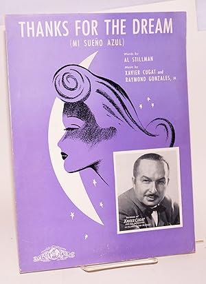 Thanks for the Dream [sheet music] (mi sueño azul)