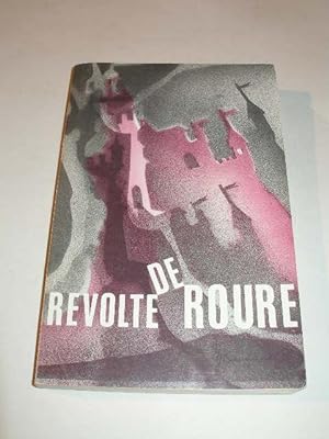 Seller image for REVOLTE DE ROURE for sale by LIBRAIRIE PHILIPPE  BERTRANDY