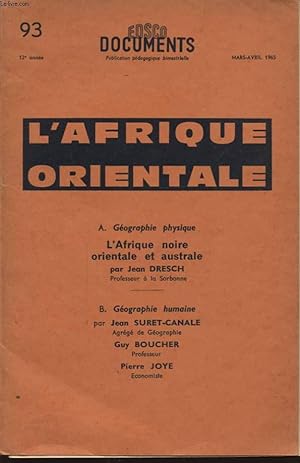 Bild des Verkufers fr L AFRIQUE ORIENTALE - L AFRIQUE NOIRE ORIENTALE ET AUSTRALE zum Verkauf von Le-Livre