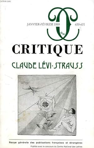 Imagen del vendedor de CRITIQUE, N 620-621, JAN.-FEV. 1999, CLAUDE LEVI-STRAUSS a la venta por Le-Livre