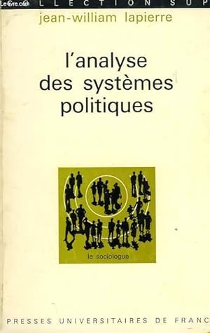 Imagen del vendedor de L'ANALYSE DES SYSTEMES POLITIQUES a la venta por Le-Livre